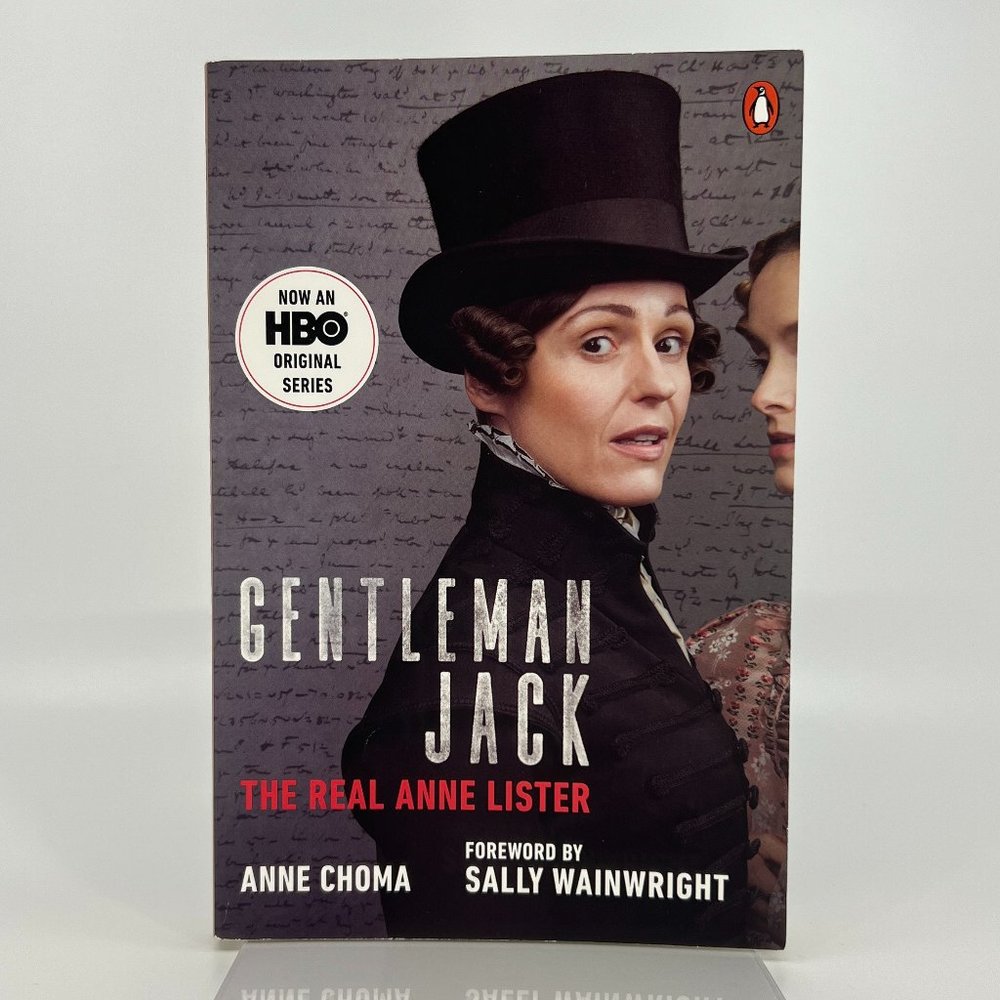 1st Edition - Gentleman Jack by Anne Choma